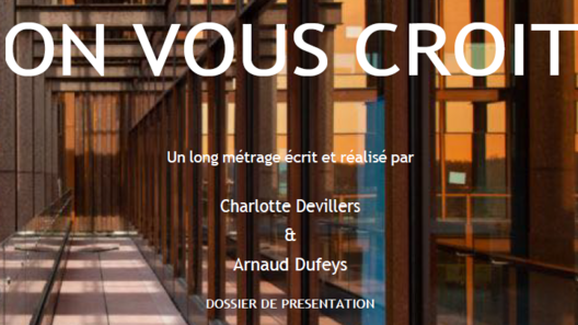 on vous croit