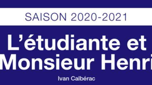L'ETUDIANTE DE MONSIEUR HENRI