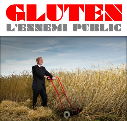 GLUTEN ENNEMI PUBLIC