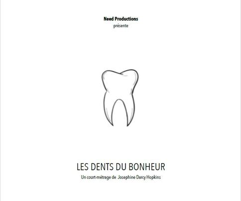 LES DENTS DU BONHEUR